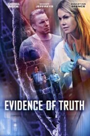 Evidence of Truth 2016 one on netflix