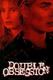 Double Obsession 1992 one on netflix