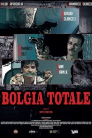 Bolgia totale 2014 one on netflix