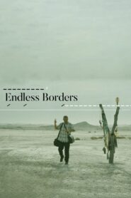 Endless Borders 2023 one on netflix