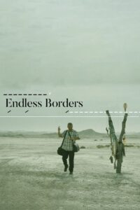 Endless Borders 2023 one on netflix