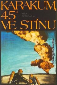 Karakum, 45° in the Shadow 1983 one on netflix