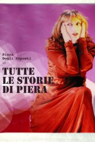 Tutte le storie di Piera 2014 one on netflix