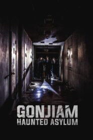 Gonjiam: Haunted Asylum 2018 one on netflix
