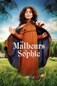 Sophie’s Misfortunes 2016 one on netflix