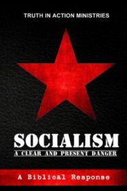 Socialism: A Clear and Present Danger 2010 one on netflix