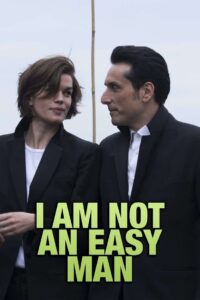 I Am Not an Easy Man 2018 one on netflix