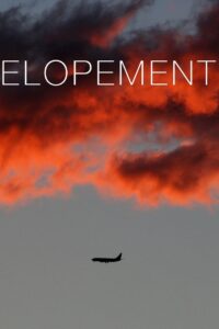 Elopement 2010 one on netflix