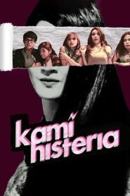 Kami Histeria 2014 one on netflix