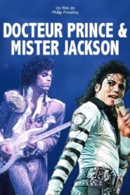 Doctor Prince & Mister Jackson 2009 one on netflix