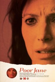 Poor Jane 2018 one on netflix