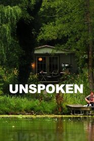 Unspoken 2014 one on netflix