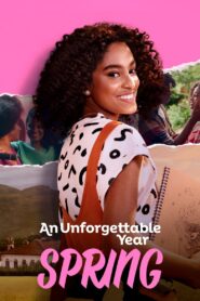 An Unforgettable Year – Spring 2023 one on netflix