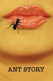 Ant Story 2013 one on netflix