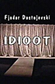 The Idiot 2005 one on netflix