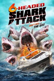 6-Headed Shark Attack 2018 one on netflix