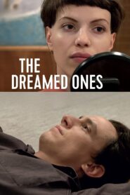 The Dreamed Ones 2016 one on netflix