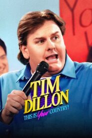 Tim Dillon: This Is Your Country 2024 one on netflix
