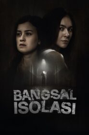 Bangsal Isolasi 2024 one on netflix