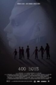 400 Boys 2013 one on netflix