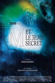 M and the 3rd Secret 2014 one on netflix