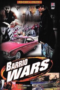 Barrio Wars 2002 one on netflix