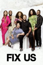 Fix Us 2019 one on netflix