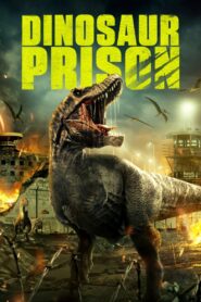 Dinosaur Prison 2023 one on netflix