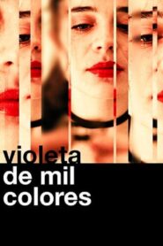Violet of a Thousand Colors 2005 one on netflix
