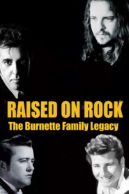 Raised on Rock – The Burnette Family Legacy 2018 one on netflix