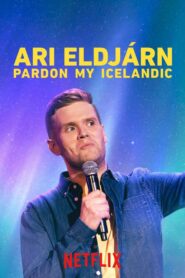 Ari Eldjárn: Pardon My Icelandic 2020 one on netflix
