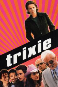 Trixie 2000 one on netflix