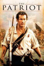 The Patriot 2000 one on netflix