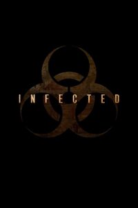 Infected 2018 one on netflix