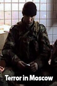 Terror in Moscow 2003 one on netflix