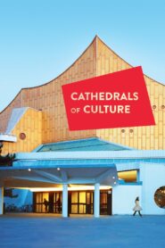 Cathedrals of Culture 2014 one on netflix