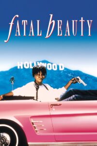 Fatal Beauty 1987 one on netflix