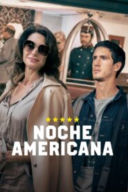 Noche americana 2022 one on netflix