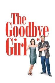 The Goodbye Girl 2004 one on netflix