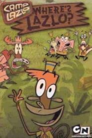 Camp Lazlo: Where’s Lazlo? 2007 one on netflix