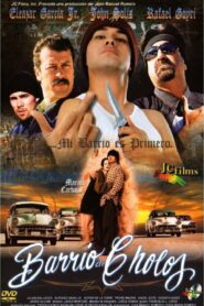 Barrio de cholos 2001 one on netflix