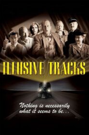 Illusive Tracks 2003 one on netflix