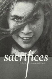Sacrifices 2002 one on netflix