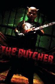 The Butcher 2007 one on netflix