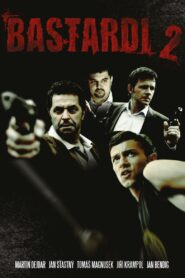 Bastardi 2 2011 one on netflix