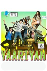 Yaariyan 2014 one on netflix