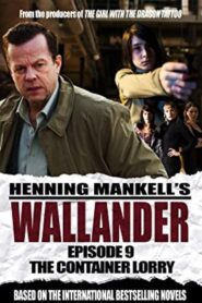 Wallander: The Container Lorry 2006 one on netflix