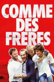 Just Like Brothers 2012 one on netflix