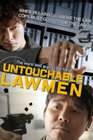 Untouchable Lawmen 2015 one on netflix