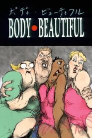 Body Beautiful 1991 one on netflix